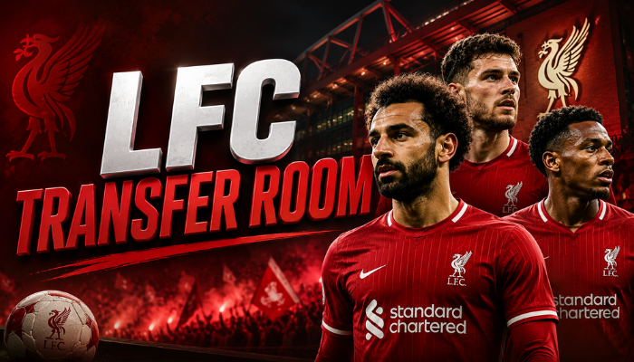 LFC Transfer Room: Liverpool FC Transfer News and Updates LFC Transfer Room